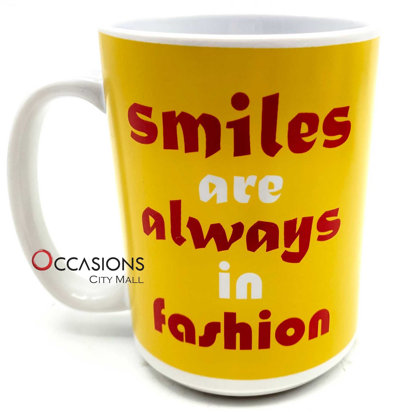 Smiles Are Always In Fashion Mug